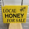 "Honey for Sale" Sign